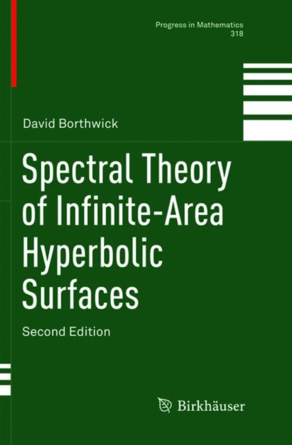 Spectral Theory of Infinite-Area Hyperbolic Surfaces, Paperback / softback Book