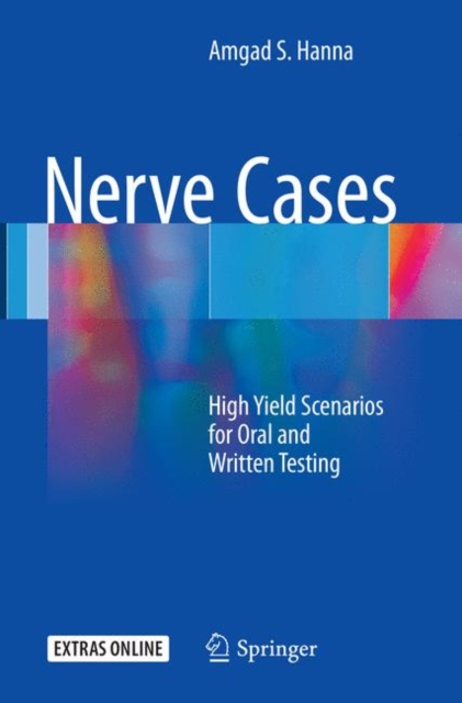 Nerve Cases : High Yield Scenarios for Oral and Written Testing, Paperback / softback Book