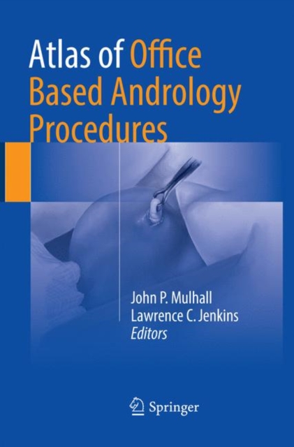 Atlas of Office Based Andrology Procedures, Paperback / softback Book