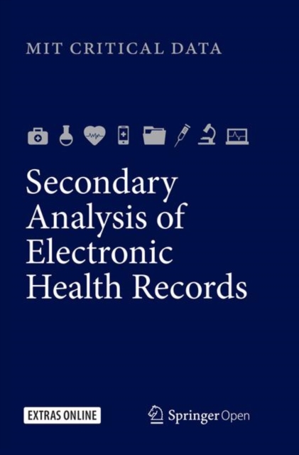 Secondary Analysis of Electronic Health Records, Paperback / softback Book