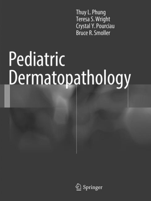 Pediatric Dermatopathology, Paperback / softback Book