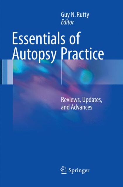 Essentials of Autopsy Practice : Reviews, Updates, and Advances, Paperback / softback Book