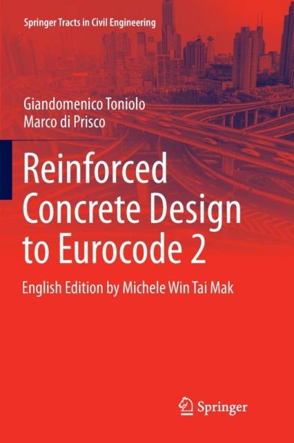 Reinforced Concrete Design to Eurocode 2, Paperback / softback Book