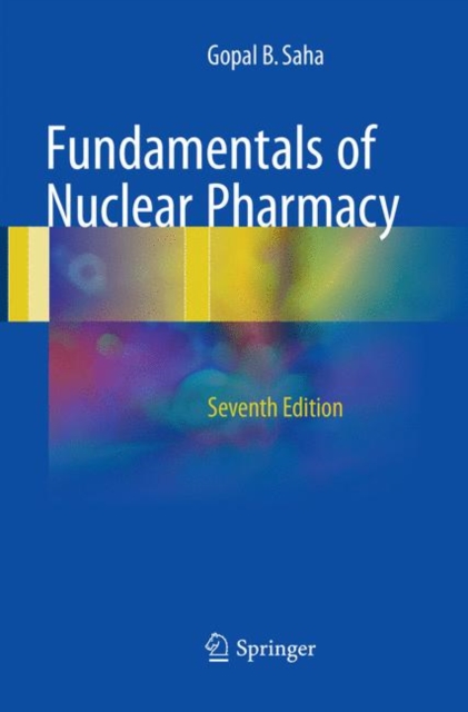 Fundamentals of Nuclear Pharmacy, Paperback / softback Book