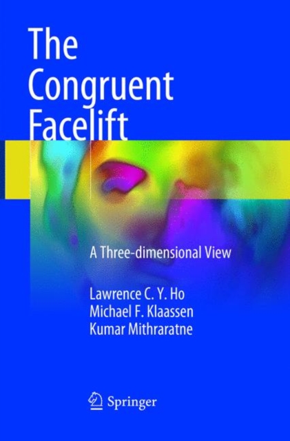 The Congruent Facelift : A Three-dimensional View, Paperback / softback Book