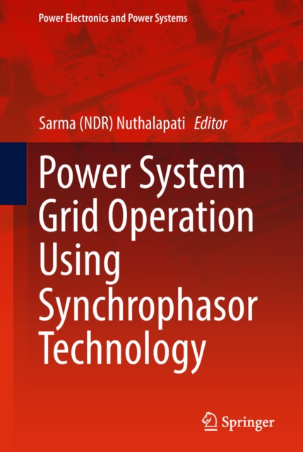 Power System Grid Operation Using Synchrophasor Technology, EPUB eBook