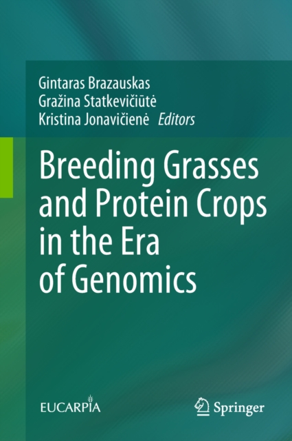 Breeding Grasses and Protein Crops in the Era of Genomics, EPUB eBook