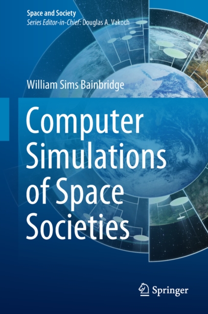 Computer Simulations of Space Societies, EPUB eBook