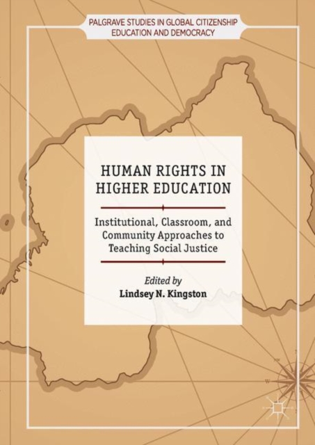 Human Rights in Higher Education : Institutional, Classroom, and Community Approaches to Teaching Social Justice, EPUB eBook