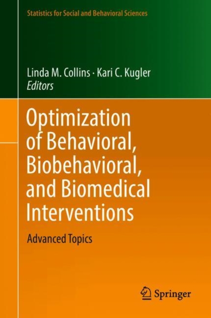 Optimization of Behavioral, Biobehavioral, and Biomedical Interventions : Advanced Topics, EPUB eBook