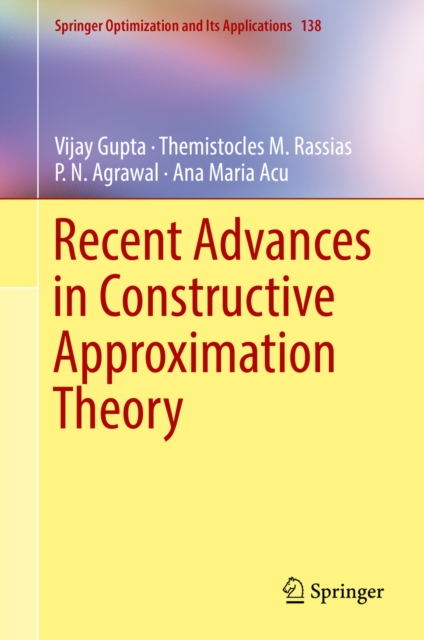 Recent Advances in Constructive Approximation Theory, EPUB eBook