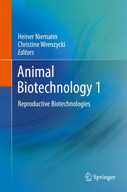 Animal Biotechnology 1 : Reproductive Biotechnologies, EPUB eBook