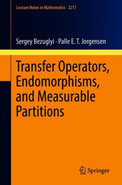 Transfer Operators, Endomorphisms, and Measurable Partitions, Paperback / softback Book