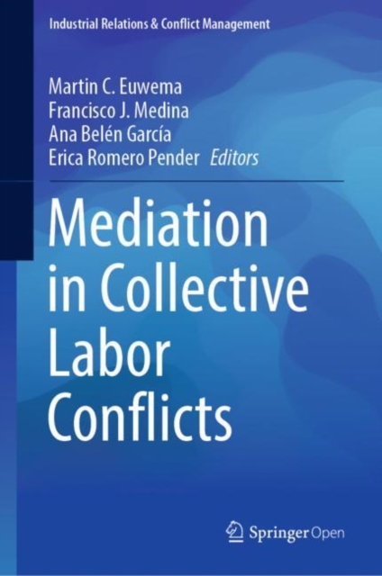 Mediation in Collective Labor Conflicts, Hardback Book