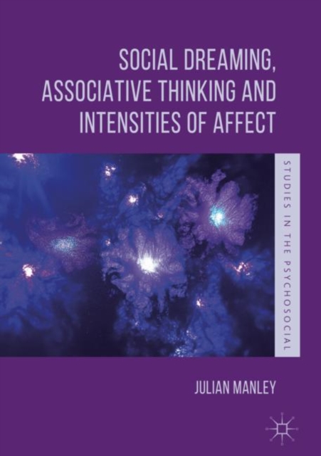 Social Dreaming, Associative Thinking and Intensities of Affect, EPUB eBook