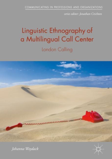 Linguistic Ethnography of a Multilingual Call Center : London Calling, EPUB eBook