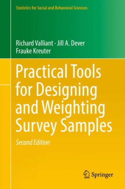 Practical Tools for Designing and Weighting Survey Samples, Hardback Book
