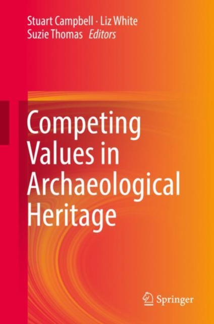 Competing Values in Archaeological Heritage, EPUB eBook