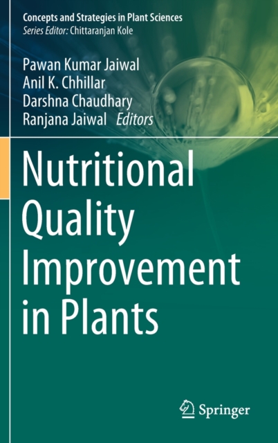 Nutritional Quality Improvement in Plants, Hardback Book