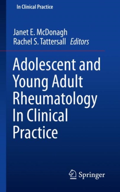 Adolescent and Young Adult Rheumatology In Clinical Practice, EPUB eBook