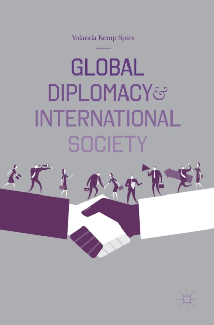 Global Diplomacy and International Society, Hardback Book