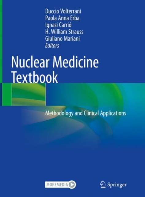 Nuclear Medicine Textbook : Methodology and Clinical Applications, Hardback Book