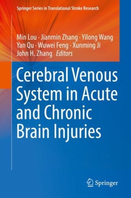 Cerebral Venous System in Acute and Chronic Brain Injuries, Hardback Book