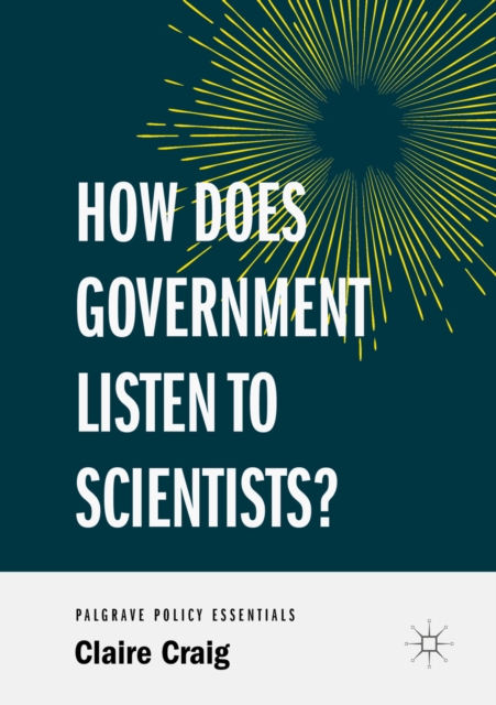How Does Government Listen to Scientists?, EPUB eBook