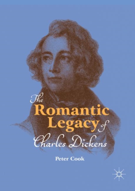 The Romantic Legacy of Charles Dickens, EPUB eBook