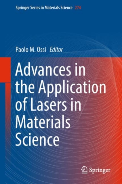 Advances in the Application of Lasers in Materials Science, EPUB eBook