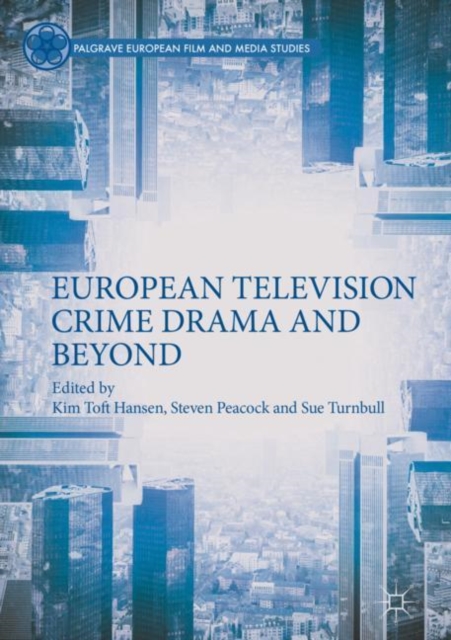 European Television Crime Drama and Beyond, EPUB eBook