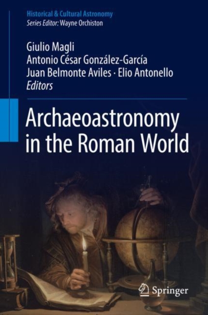 Archaeoastronomy in the Roman World, Hardback Book