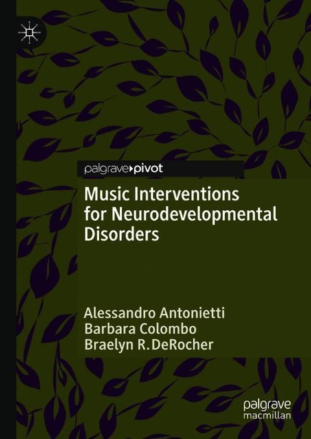 Music Interventions for Neurodevelopmental Disorders, EPUB eBook