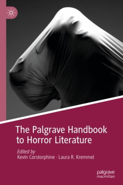 The Palgrave Handbook to Horror Literature, EPUB eBook