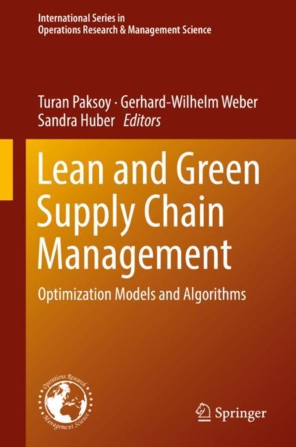 Lean and Green Supply Chain Management : Optimization Models and Algorithms, EPUB eBook