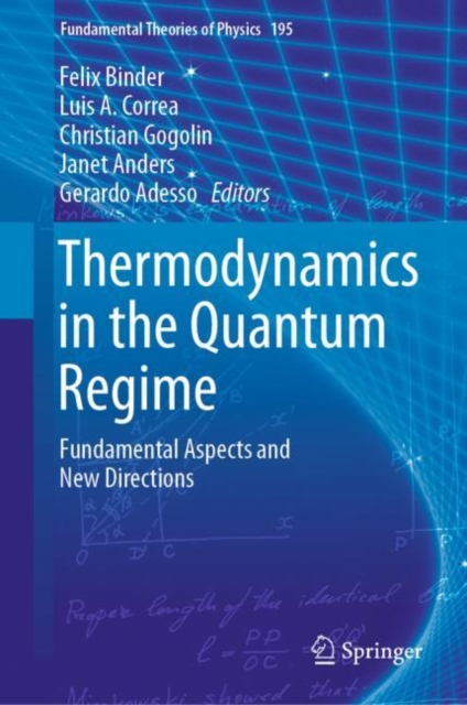 Thermodynamics in the Quantum Regime : Fundamental Aspects and New Directions, EPUB eBook