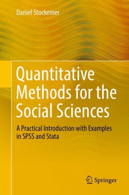 Quantitative Methods for the Social Sciences : A Practical Introduction with Examples in SPSS and Stata, EPUB eBook