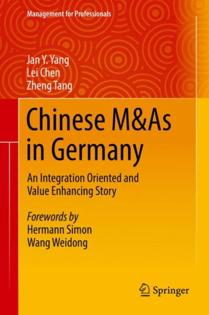 Chinese M&As in Germany : An Integration Oriented and Value Enhancing Story, EPUB eBook