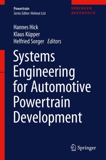 Systems Engineering for Automotive Powertrain Development, Hardback Book