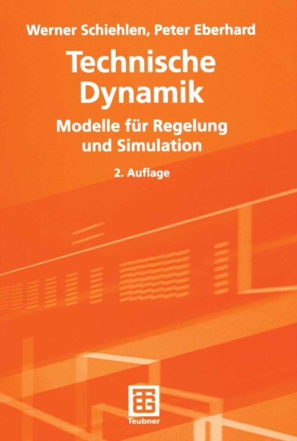 Technische Dynamik : Modelle fur Regelung und Simulation, PDF eBook