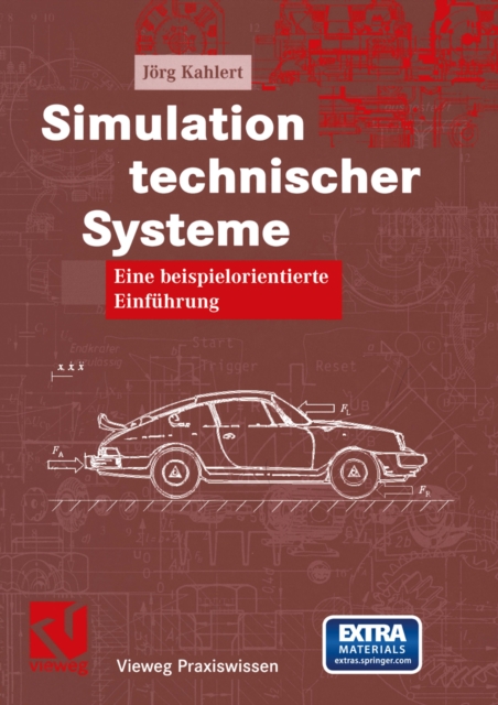 Simulation technischer Systeme : Eine beispielorientierte Einfuhrung, PDF eBook