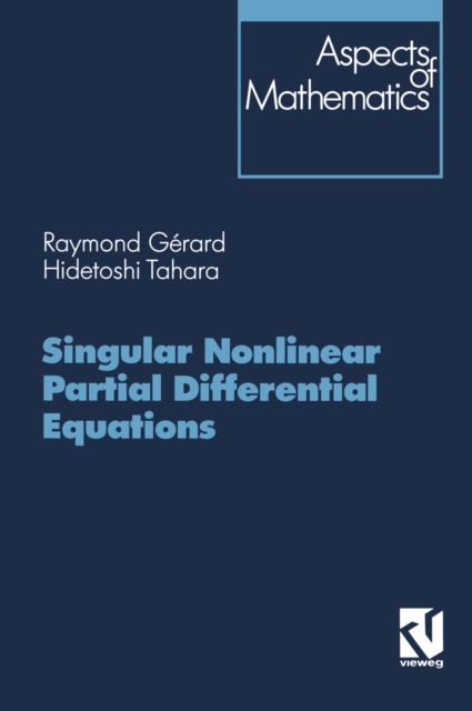 Singular Nonlinear Partial Differential Equations, PDF eBook