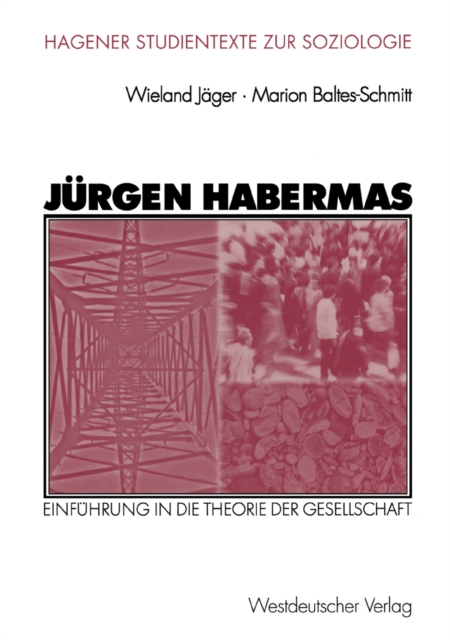 Jurgen Habermas : Einfuhrung in die Theorie der Gesellschaft, PDF eBook
