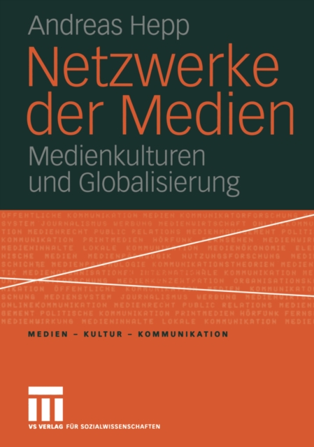 Netzwerke der Medien : Medienkulturen und Globalisierung, PDF eBook