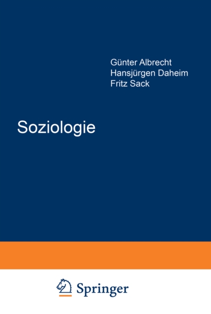 Soziologie : Sprache Bezug zur Praxis Verhaltnis zu anderen Wissenschaften Rene Konig zum 65. Geburtstag, PDF eBook