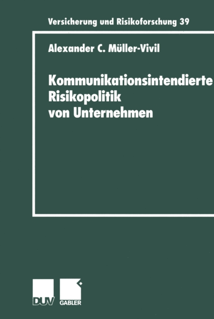 Kommunikationsintendierte Risikopolitik von Unternehmen, PDF eBook