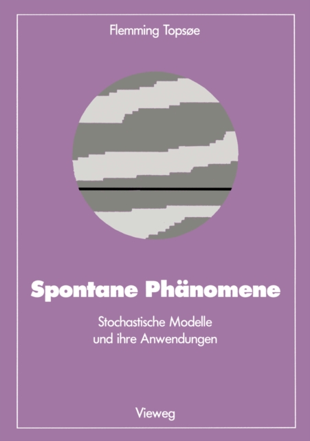 Spontane Phanomene : Stochastische Modelle und ihre Anwendungen, PDF eBook