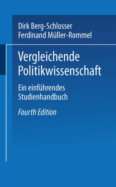 Vergleichende Politikwissenschaft : Ein einfuhrendes Studienhandbuch, PDF eBook