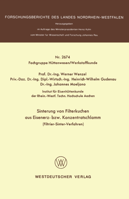 Sinterung von Filterkuchen aus Eisenerz- bzw. Konzentratschlamm : Filtrier-Sinter-Verfahren, PDF eBook