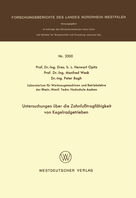 Untersuchungen uber die Zahnfutragfahigkeit von Kegelradgetrieben, PDF eBook